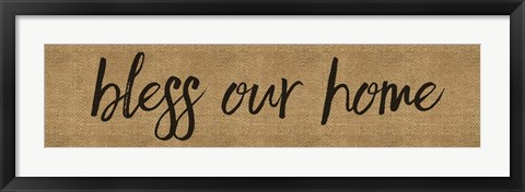 Framed Bless Our Home Burlap Long Print