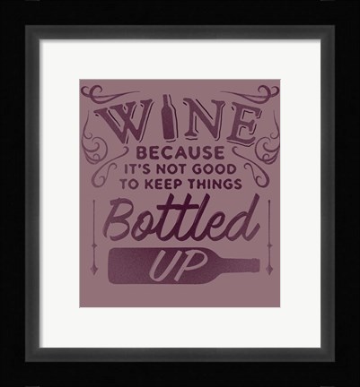 Framed Bottled Up II Print