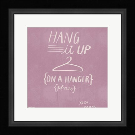 Framed Hang It Up Print