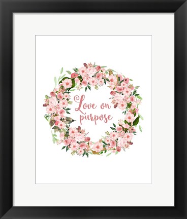Framed Love on Purpose Pink Wreath Print