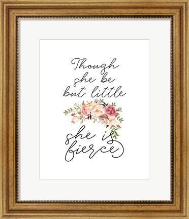 Framed Though She Be But Little Floral Print
