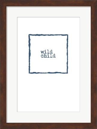 Framed Wild Child Print