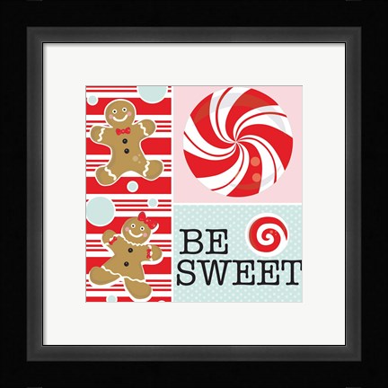 Framed Be Sweet IX Print