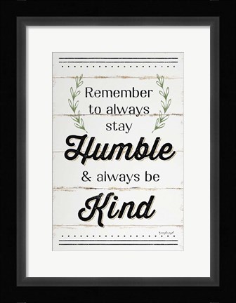 Framed Humble and Kind II Print
