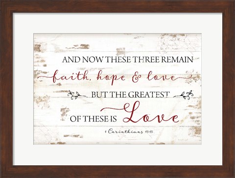 Framed 1 Corinthians 13:13 Print