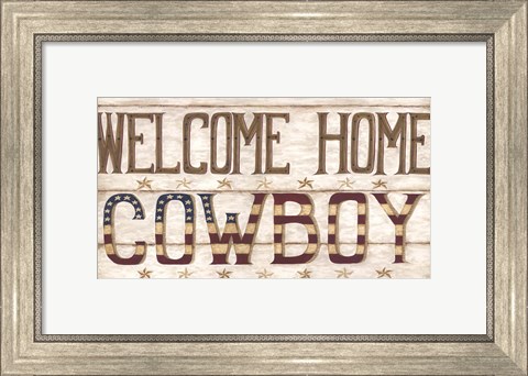 Framed Welcome Home Cowboy Print