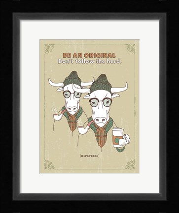 Framed Hipsteers Print