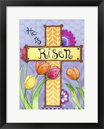 Framed He Is Risen Print