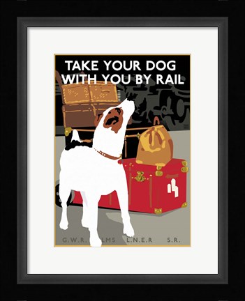 Framed Take Your Dog by Rail Print