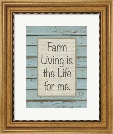 Framed Farm Sentiment II Print