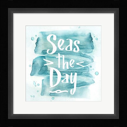 Framed Seas the Day Print