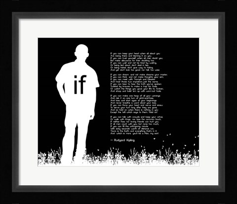 Framed If by Rudyard Kipling - Man Silhouette Black Print
