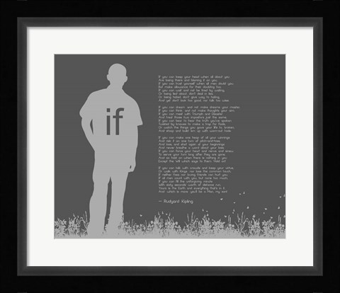Framed If by Rudyard Kipling - Man Silhouette Gray Print