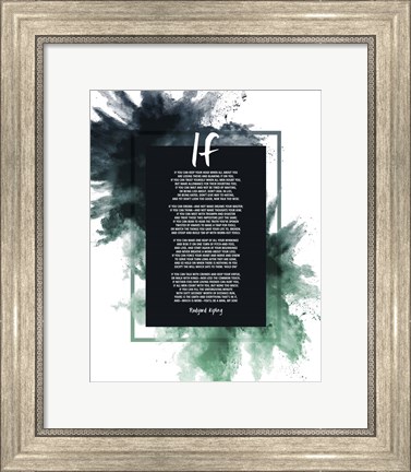 Framed If by Rudyard Kipling - Powder Explosion Green Print
