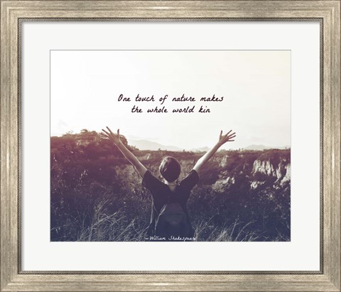 Framed One Touch of Nature Shakespeare Hiker Grayscale Print