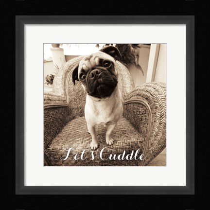 Framed Wonder Lets Cuddle Sq Script 2 Print