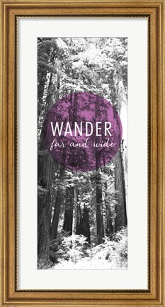 Framed Wander Far and Wide Panel Print