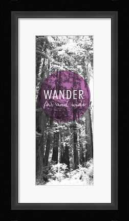 Framed Wander Far and Wide Panel Print