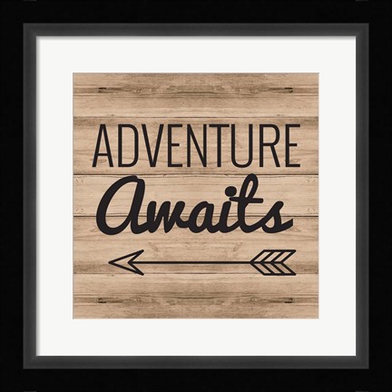 Framed Adventure Awaits Print