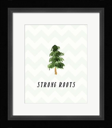 Framed Strong Roots Print
