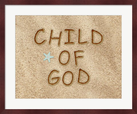 Framed Child of God Sand Print