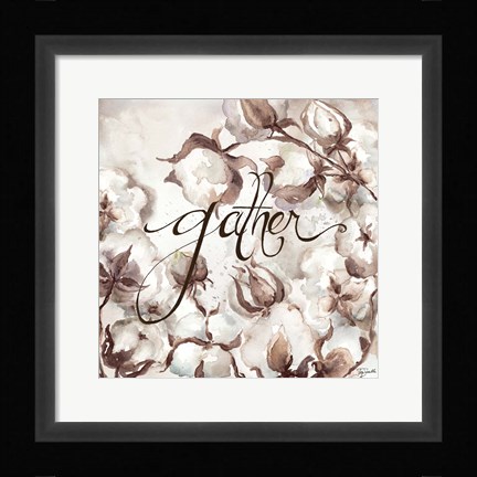 Framed Cotton Boll Triptych Sentiment II (Gather) Print