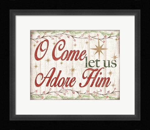 Framed Adore Him Holy Night I Print