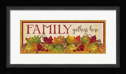 Framed Fall Harvest Family Gathers Here sign Print