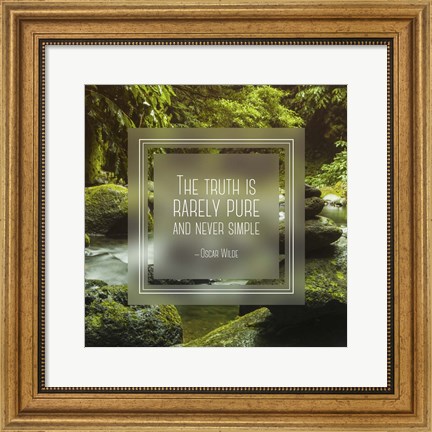 Framed Truth is Rarely Pure - Forest and Stream Print