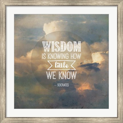 Framed Wisdom is Knowing How Little We Know - Yellow Clouds Print