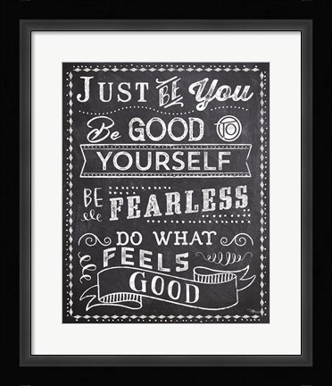 Framed Just Be You II Print