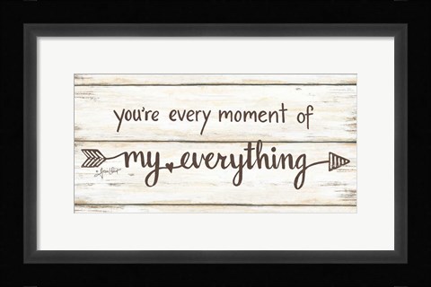 Framed My Everything Print