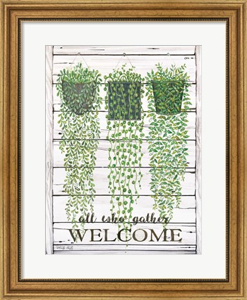 Framed Ivy Welcome All Who Gather Print