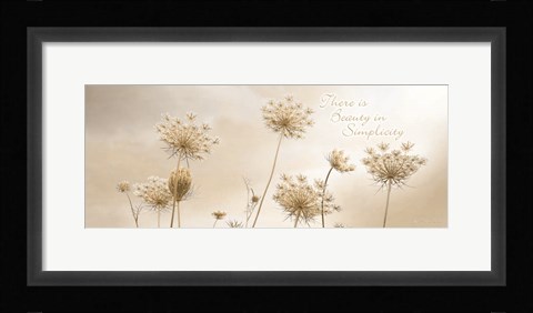 Framed There is Beauty in Simplicity Print