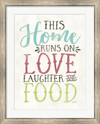 Framed Love, Food and Laughter Print