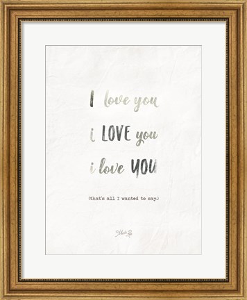 Framed I Love You Print