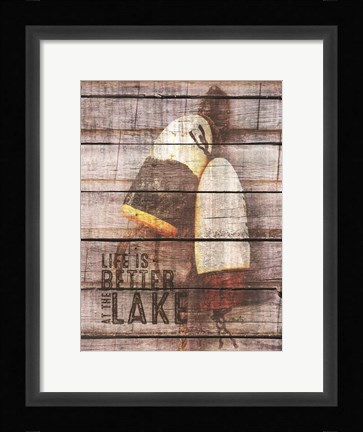 Framed Life is Better at the Lake Print