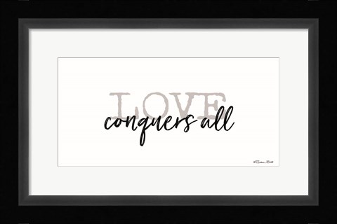 Framed Love Conquers All Print