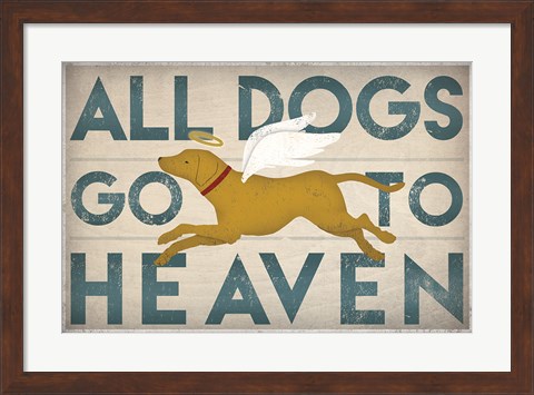 Framed All Dogs Go to Heaven III Print
