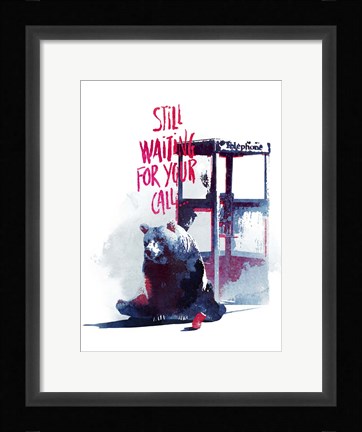 Framed Still Waiting For Your Call Print