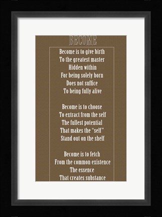 Framed Become Print