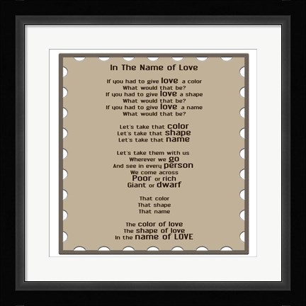 Framed In The Name Of Love Print
