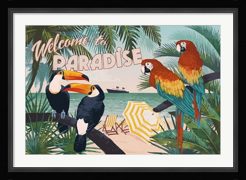 Framed Welcome to Paradise I Print
