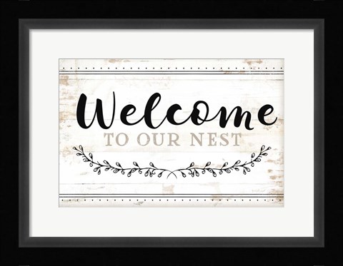 Framed Welcome to Our Nest Print