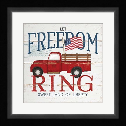 Framed Let Freedom Ring Print