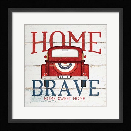Framed Home of the Brave Print