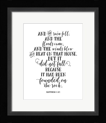 Framed Matthew 7-25 Print
