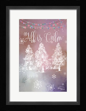 Framed All is Calm Print