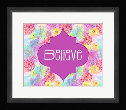 Framed Believe Print