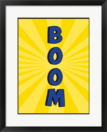 Framed Boom Print